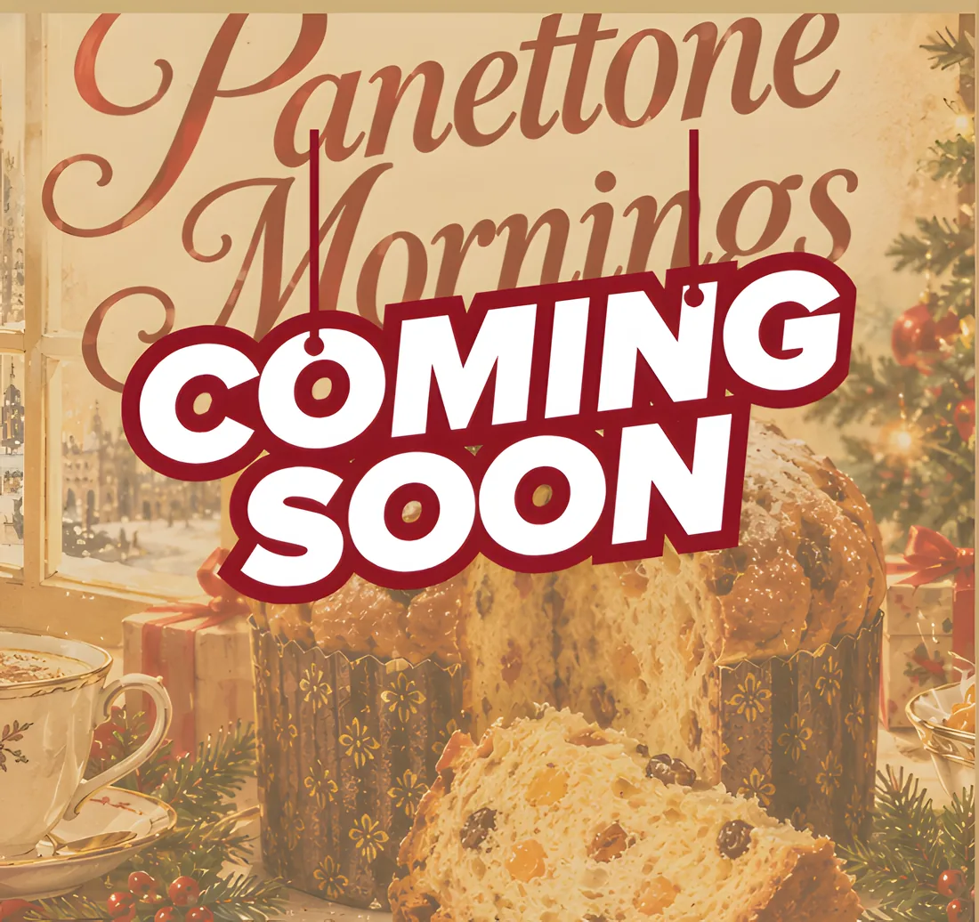 Panettone Mornings